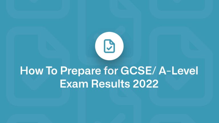How to prepare for Results Day 2022￼